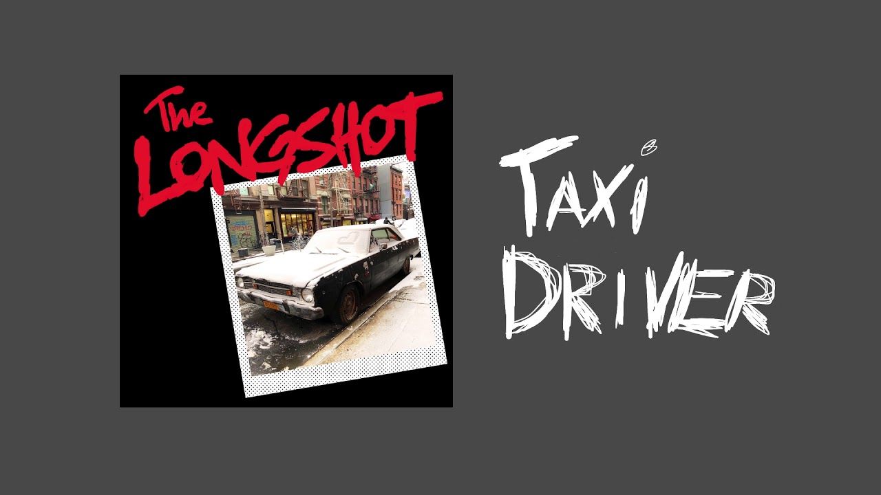 The Longshot's 'Taxi Driver' named 2018's Coolest Song in the World
