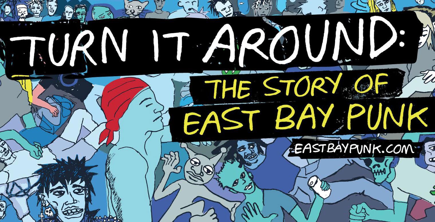 Turn It Around: The Story of East Bay Punk on iTunes Oct 23