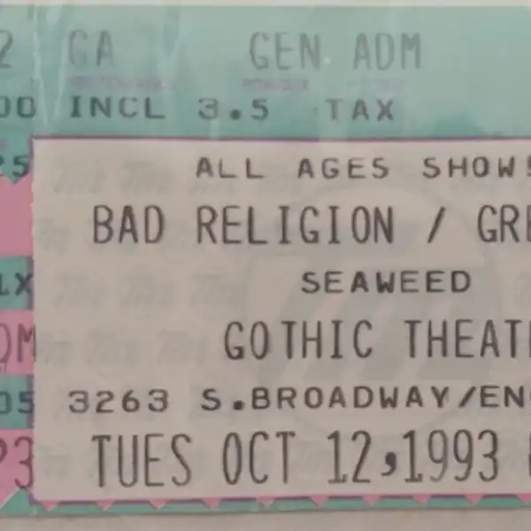 12 October 1993 - Englewood, CO - The Gothic Theatre - Ticket