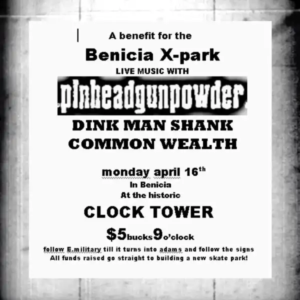 Pinhead Gunpowder - 16 April 2001 - Benicia, CA - Flyer