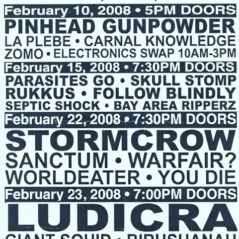 Pinhead Gunpowder - 10 February 2008 - 924 Gilman Street - Flyer
