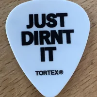 Just Dirnt It guitar pick