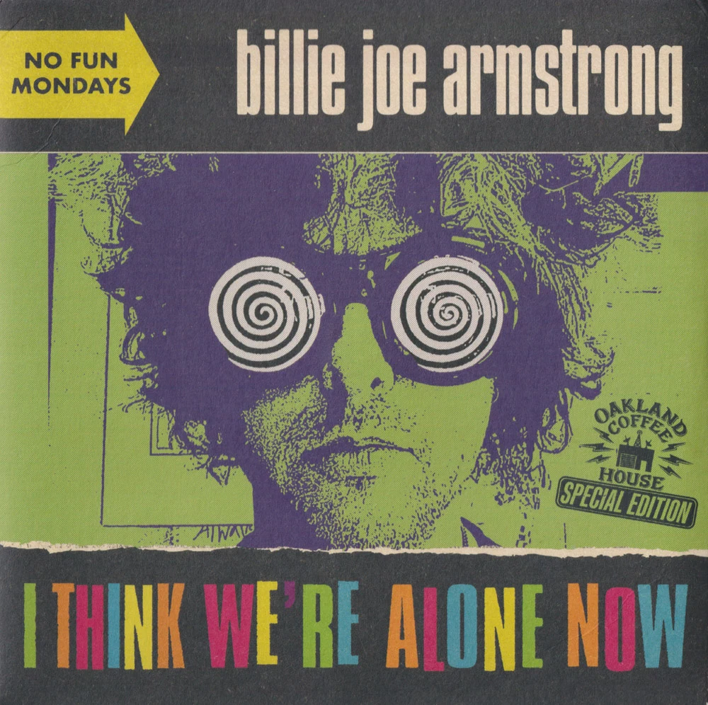 I Think We're Alone Now vinyl - front