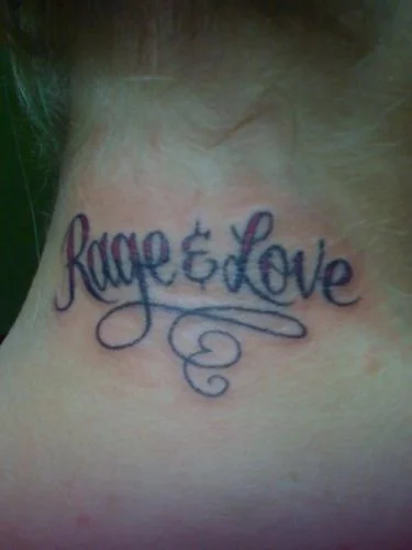 Rage and Love Tattoo