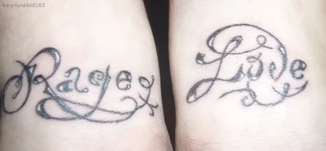 Rage and Love Text Tattoo