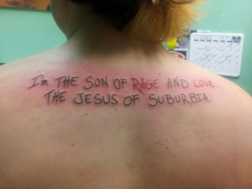 Jesus of Suburbia Lyric Tattoo