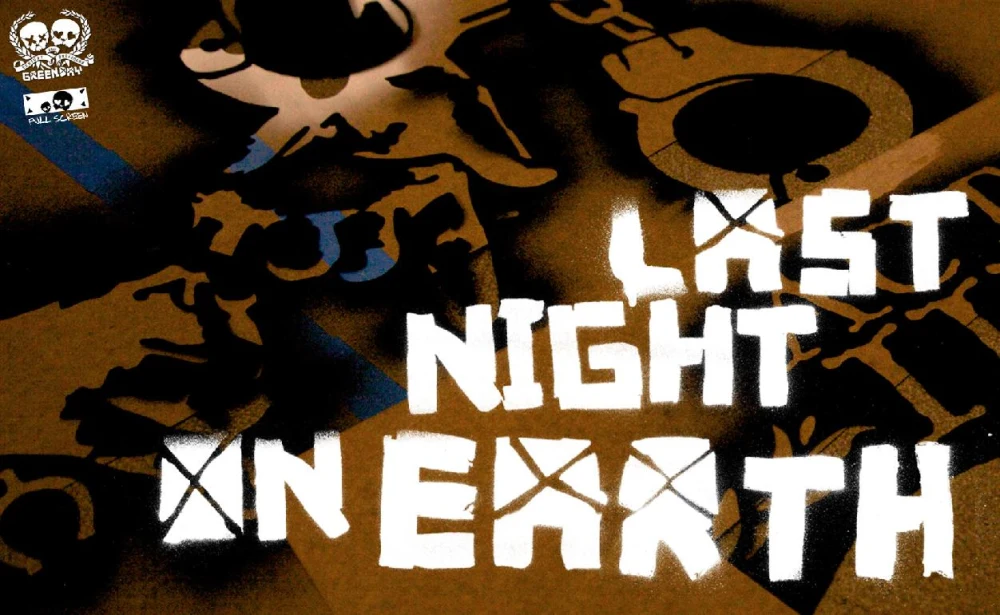 21st Century Breakdown - Last Night on Earth