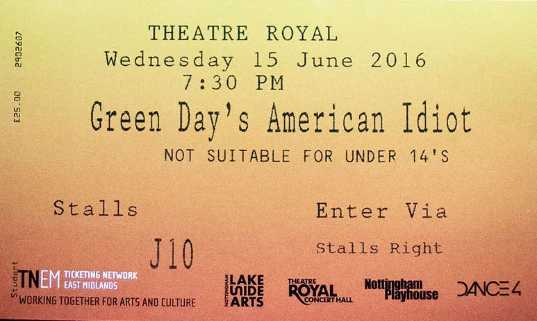 June 2016 - American Idiot Musical - Nottingham, England - Ticket